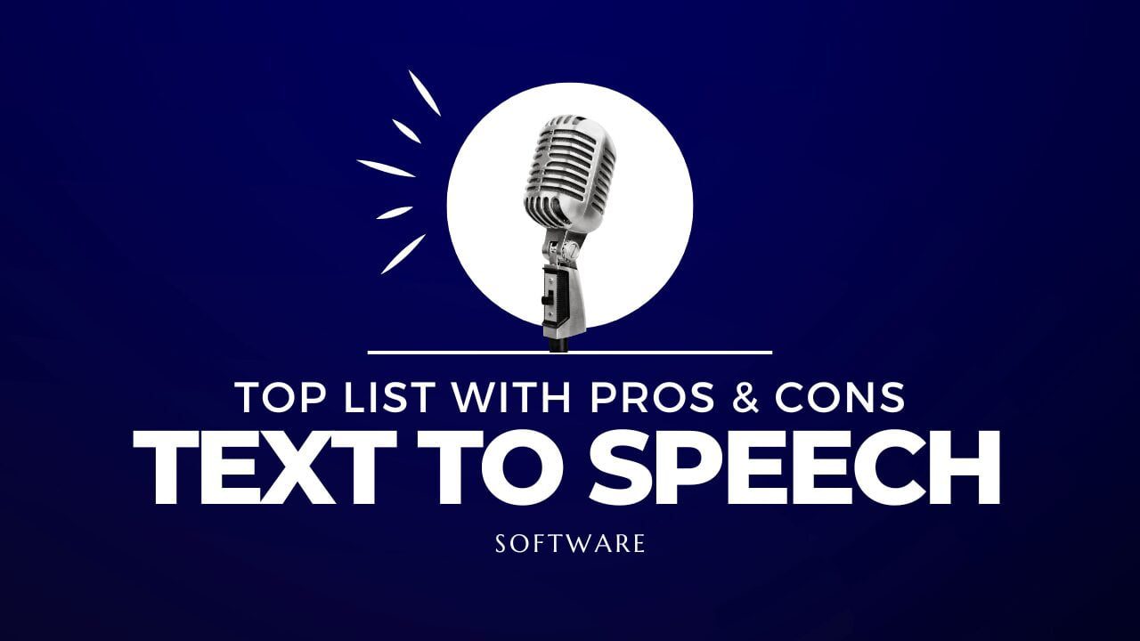 Text To Speech Software - The Best 5 TTS For Business Use